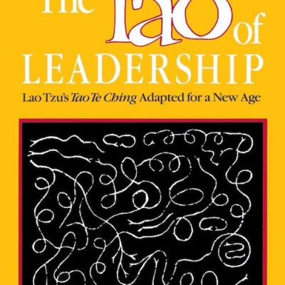 The Tao of Leadership