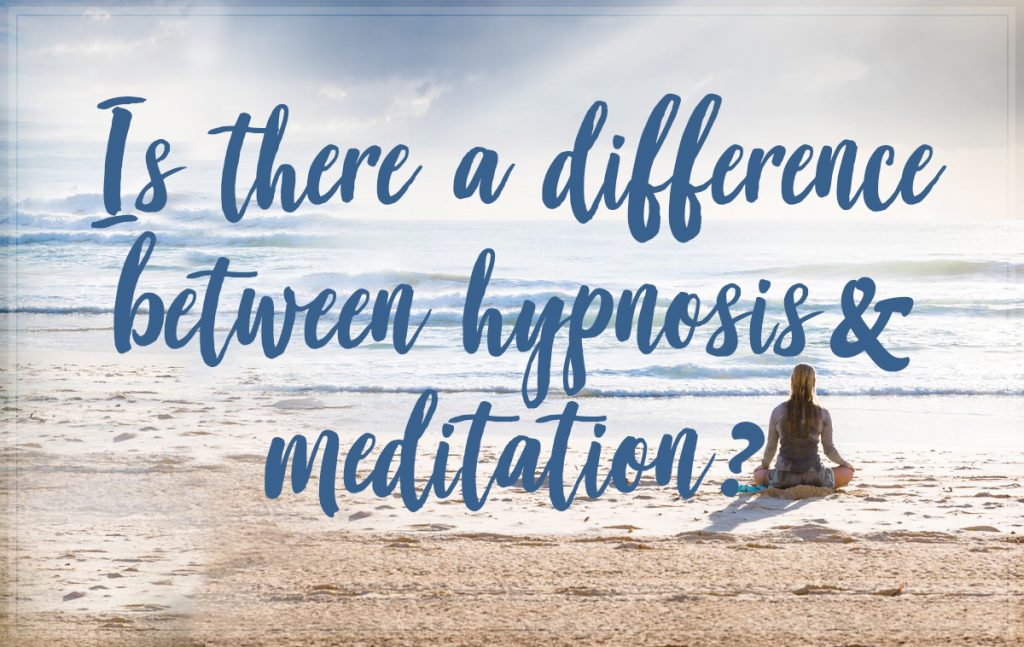 Is there a difference between hypnosis and meditation?