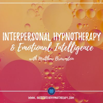 Interpersonal Hypnotherapy and Emotional Intelligence